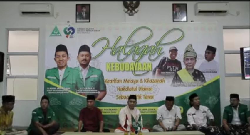 Ansor Riau Gelar Halaqah Kebudayaan, Pimpinan LAMR: NU Wajib Hukumnya Memperhatikan Melayu