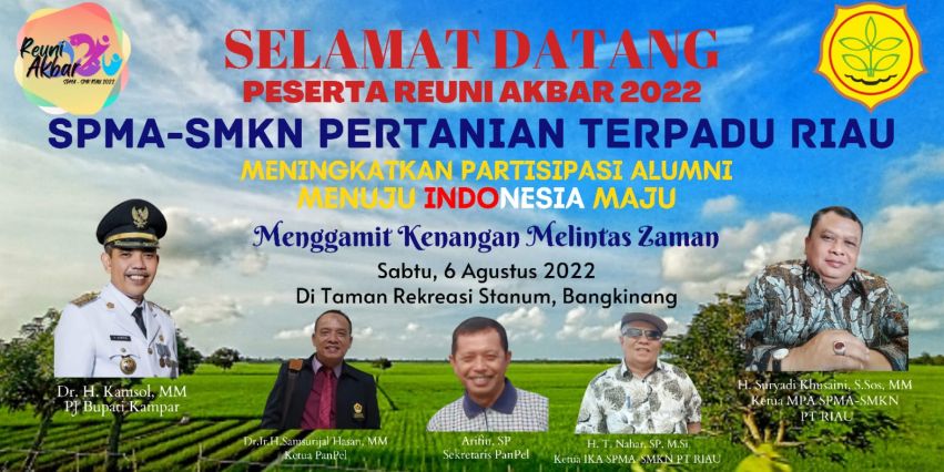 Besok Reuni Akbar 2022 SPMA-SMKN Pertanian Terpadu Riau, Pj Bupati Kampar Dijadwalkan Hadir