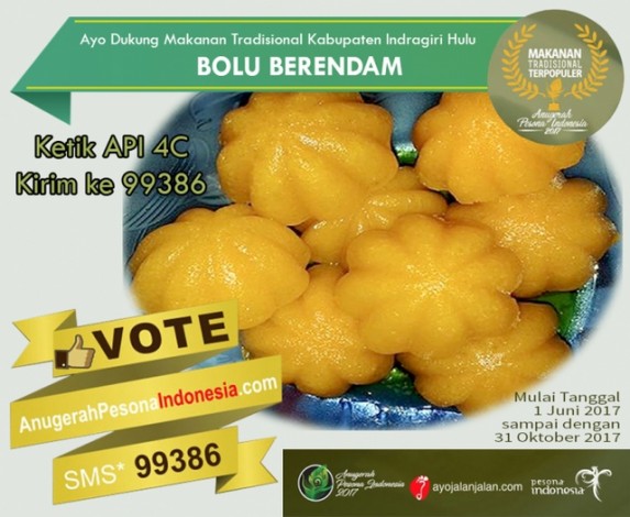 Vote untuk Bolu Berendam, Kue Khas Inhu Menuju Kancah Nasional
