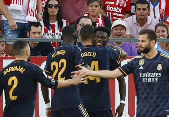 Real Madrid Kasih Paham Girona Siapa Lebih Pantas di Puncak