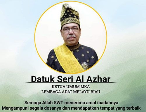 Siapa Pengganti Almarhum Datuk Seri Al Azhar di MKA LAM Riau ?