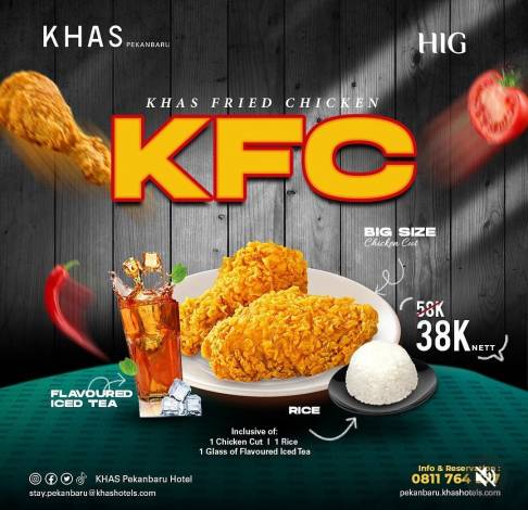 KHAS Pekanbaru Hadirkan Menu KFC, Rasa Nikmat Harga Bersahabat