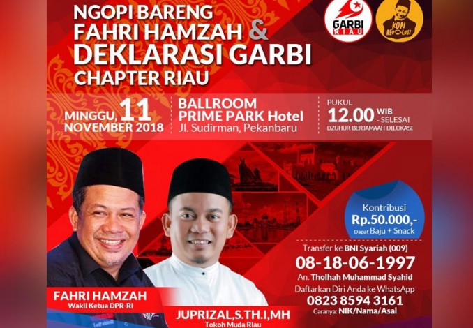 Datangkan Fahri Hamzah, Deklarasi Garbi Chapter Riau Digelar Pekan Depan