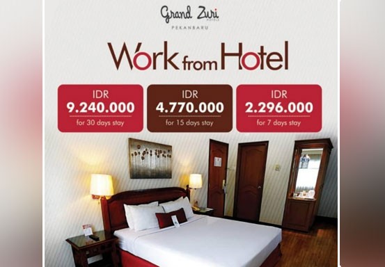 Grand Zuri Pekanbaru Hadirkan Paket Work From Hotel, Berapa Tarifnya?