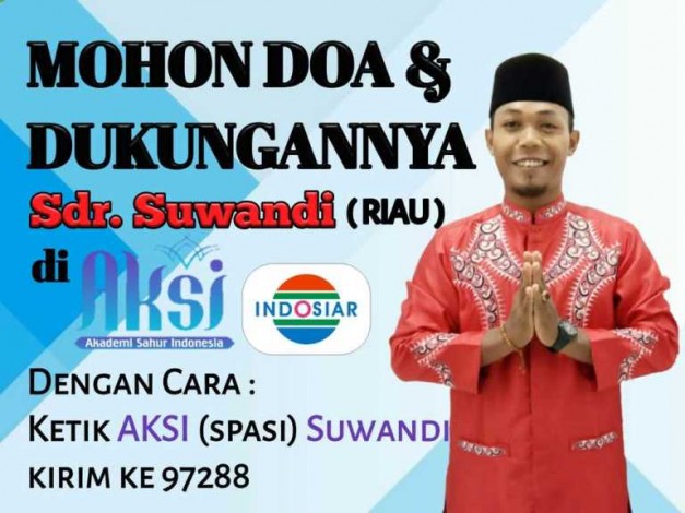 Biografi Profil Biodata Suwandi Riau - Peserta AKSI 2019 Indosiar