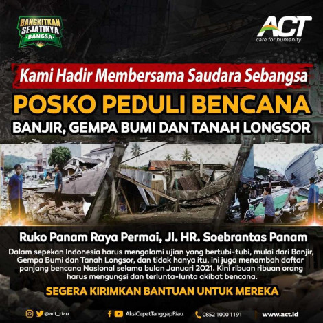 ACT Riau Dirikan Posko Peduli Bencana, Siap Salurkan Bantuan dari Dermawan