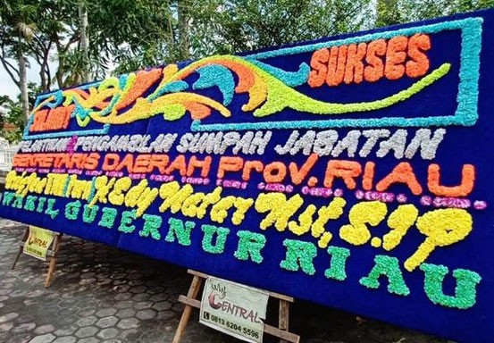 Papan Bunga Ucapan Selamat Tanpa Nama, Wagubri pun Tak Tahu Siapa Sekdaprov Riau yang Akan Dilantik?