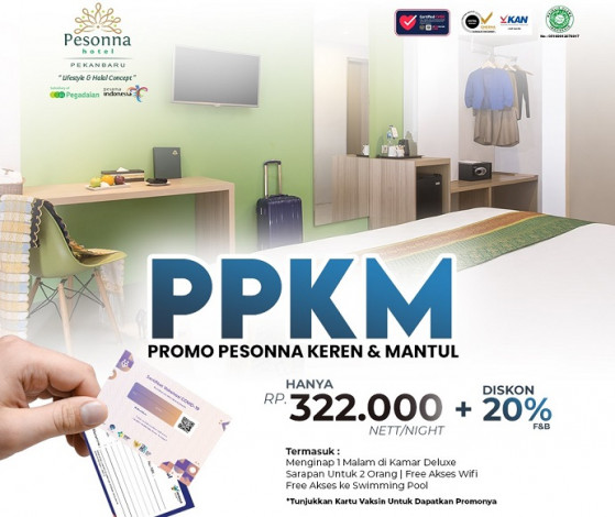PPKM, Promo Pesonna Keren Mantul ala Pesonna Hotel Pekanbaru