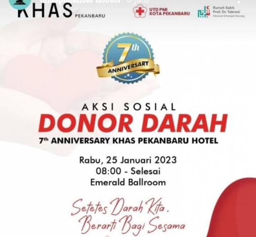 Sempena HUT ke-7, Besok Hotel KHAS Pekanbaru Gelar Donor Darah