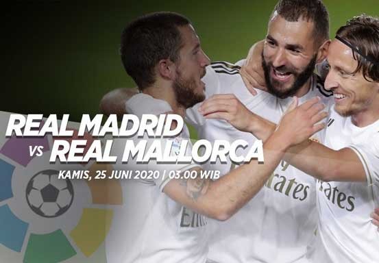 Prediksi Real Madrid vs Real Mallorca 25 Juni 2020