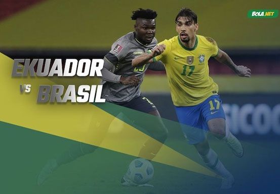 Prediksi Ekuador vs Brasil 28 Januari 2022