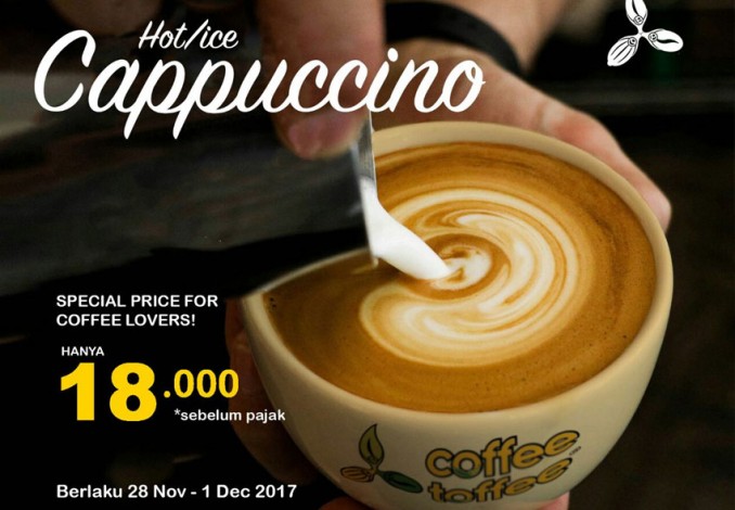 Nikmati Cappucino dengan Rasa Unik di Coffee Toffee, Lagi Ada Promo Lho