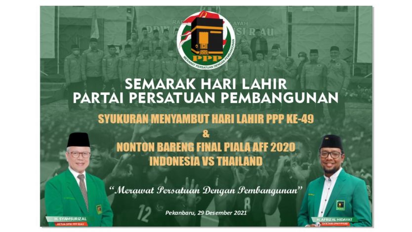 Kenduri Jemput Harlah ke-49, Malam Ini PPP Riau Doa Bersama Lalu Nobar Final Piala AFF