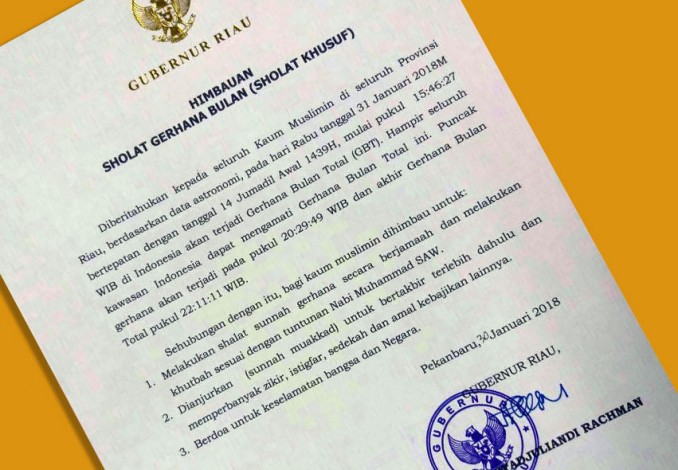 Gubernur Riau Andi Rachman Keluarkan Surat Imbauan Ajak Umat Islam Salat Sunah Gerhana Bulan